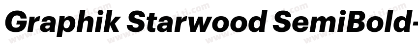 Graphik Starwood SemiBold字体转换